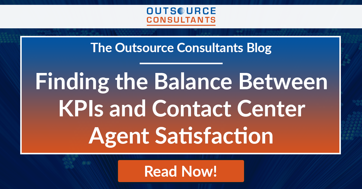 Finding the Balance Between KPIs and Contact Center Agent Satisfaction ...